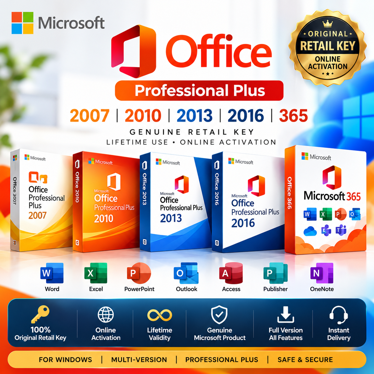 Microsoft Office Professional Plus 2007, 2010, 2013, 2016, 2019, 2024 & Microsoft 365 | Digital License Key